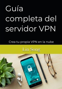 Abbildung von: Guia completa del servidor VPN - Lin Song