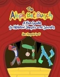 Cover: The Aleph Bet Bunch - Ideastrator Press