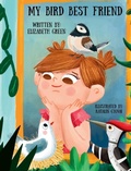 Cover: My Bird Best Friend - Book Wyrm Publishing