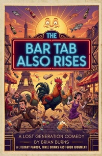 Enlarge image Cover: The Bar Tab Also Rises - Revelation 1:8 Publishers