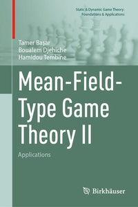 Enlarge image Cover: Mean-Field-Type Game Theory II - Birkhäuser