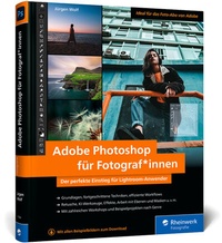 Abbildung von: Adobe Photoshop für Fotograf*innen - Rheinwerk