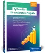 Bild: Python f&uuml;r KI- und Daten-Projekte - Rheinwerk