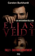 Cover: Die mysteri&ouml;sen F&auml;lle von Elias Veidt - Infinity Gaze Studios