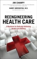 Cover: Reengineering Health Care - Addison Wesley