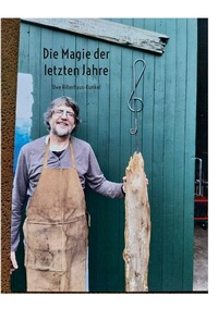 Abbildung von: Die Magie der letzten Jahre - BoD - Books on Demand