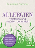 Abbildung von: Allergien verstehen und natürlich behandeln - Humboldt Verlag