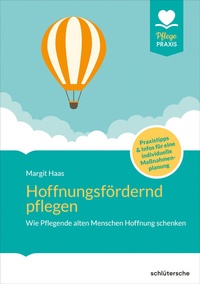 Abbildung von: Hoffnungsfördernd pflegen - Humboldt Verlag