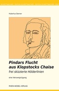 Cover: Pindars Flucht aus Klopstocks Chaise - Rhein-Mosel-Verlag