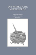 Cover: Die wirkliche Mittelerde - Fr&ouml;lich & Kaufmann