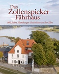 Cover: Das Zollenspieker F&auml;hrhaus - Hummerstein Verlag
