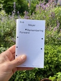 Cover: Eva Meyer: Remembering Forward - K. Verlag Anna-Sophie Springer