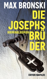 Abbildung von: Die Josephsbrüder - Edition Nautilus