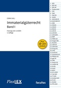 Cover: FlexLex Immaterialg&uuml;terrecht | Band I - facultas / FlexLex