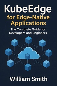 Abbildung von: KubeEdge for Edge-Native Applications - HiTeX Press