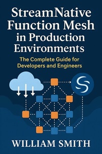 Abbildung von: StreamNative Function Mesh in Production Environments - HiTeX Press