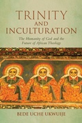 Cover: Trinity and Inculturation - University of Notre Dame Press