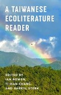 Cover: A Taiwanese Ecoliterature Reader - Columbia University Press
