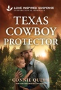 Cover: Texas Cowboy Protector - Love Inspired Suspense