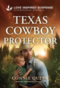 Cover: Texas Cowboy Protector - Love Inspired Suspense