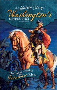 Enlarge image Cover: The Untold Story of Washington's Surprise Attack - Compass Point Books