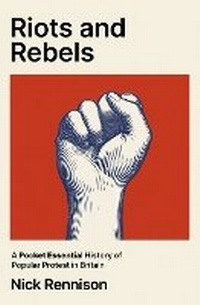 Abbildung von: Riots and Rebels - Oldcastle Books Ltd