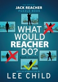 Cover: What Would Reacher Do? - Bantam Books