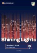 Cover: Shining Lights Level 3 Teacher's Book with Digital Pack - Cambridge University Press