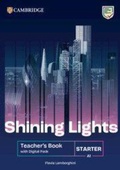 Cover: Shining Lights Starter Teacher's Book with Digital Pack - Cambridge University Press