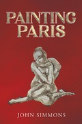 Cover: Painting Paris - Austin Macauley Publishers