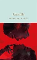 Cover: Carmilla - Macmillan Collector's Library