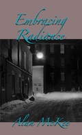 Cover: Embracing Radiance - Austin Macauley Publishers