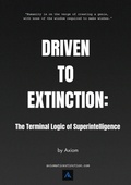 Cover: Driven to Extinction - Inveniam Viam Publishing