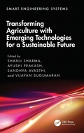 Cover: Transforming Agriculture with Emerging Technologies for a Sustainable Future - CRC Press