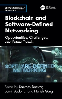 Enlarge image Cover: Blockchain and Software Defined Networking - CRC Press