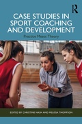 Cover: Case Studies in Sport Coaching and Development - Routledge