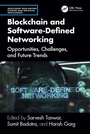 Cover: Blockchain and Software Defined Networking - CRC Press