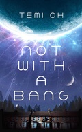 Cover: Not With a Bang - Simon + Schuster LLC