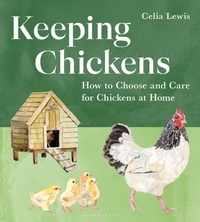 Abbildung von: Keeping Chickens - Bloomsbury Wildlife