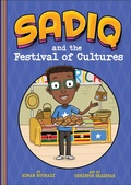 Cover: Sadiq and the Festival of Cultures - Picture Window Books
