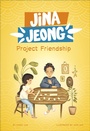 Cover: Project Friendship - Picture Window Books