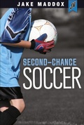 Cover: Second-Chance Soccer - Stone Arch Books