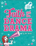Cover: Faith and the Dance Drama - Stone Arch Books