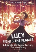 Cover: Lucy Fights the Flames - Stone Arch Books