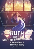 Cover: Ruth and the Night of Broken Glass - Stone Arch Books