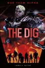 Cover: The Dig - Stone Arch Books