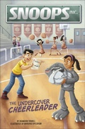 Cover: The Undercover Cheerleader - Stone Arch Books