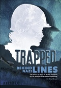Cover: Trapped Behind Nazi Lines - Capstone Press