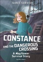 Cover: Constance and the Dangerous Crossing - Stone Arch Books
