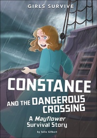 Enlarge image Cover: Constance and the Dangerous Crossing - Stone Arch Books